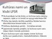 Презентация 'Kultūra Latvijas Padomju Sociālistiskajā Republikā', 16.