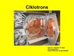 Презентация 'Ciklotrons', 1.