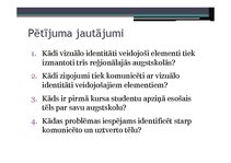 Реферат 'Latvijas reģionālo augstskolu vizuālās identitātes elementu saistība ar studentu', 64.