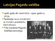 Презентация '1918.gada Latvijas Pagaidu valdības darbības raksturojums', 3.