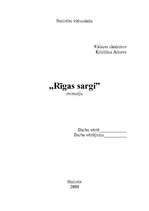 Эссе 'Filmas "Rīgas sargi" recenzija', 1.
