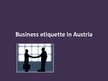 Презентация 'Business Etiquette in Austria', 1.
