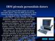 Презентация 'IBM PC datoru attīstība', 3.