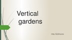 Презентация 'Vertical Gardens', 1.