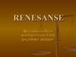 Презентация 'Renesanses kultūras priekšnoteikumi. Lielie ģeogrāfiskie atklājumi', 1.