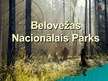 Презентация 'Belovežas Nacionālais parks', 1.