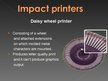 Презентация 'Printers', 8.