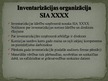 Презентация 'Inventarizācija, tās organizēšanas kārtība un norise SIA "X"', 7.