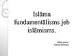 Презентация 'Islāma fundamentālisms jeb islāmisms', 1.