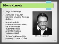 Презентация 'Konveja "Dzīves" spēles modelis', 4.