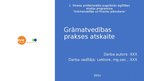 Презентация 'Grāmatvedības prakses atskaite', 1.