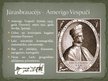 Презентация 'Amerigo Vespuči', 2.