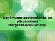 Презентация 'Uzņēmumu apvienošanās un pārņemšana - Mergers&Acquisitions', 1.