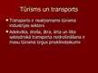 Презентация 'Tūrisma nozares transporta sektora raksturojums', 2.