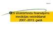 Презентация 'ES struktūrfondu finansējums inovācijas veicināšanai 2007.-2013.gadā', 1.