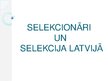 Презентация 'Selekcionāri un selekcija Latvijā', 1.