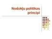Презентация 'Nodokļu politikas principi', 1.