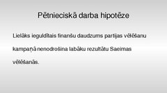 Реферат 'Politisko partiju finansējuma saistība ar 12.Saeimas vēlēšanu rezultātiem', 24.