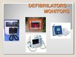 Презентация 'Defibrilators - monitors', 1.
