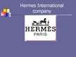 Презентация '"Hermes" International Company', 1.