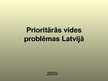 Презентация 'Prioritārās vides problēmas Latvijā', 1.