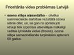 Презентация 'Prioritārās vides problēmas Latvijā', 4.