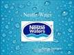 Презентация 'Nestle Water', 1.