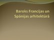 Презентация 'Baroks Francijā un Spānijā', 1.