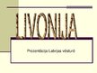 Презентация 'Livonija', 1.