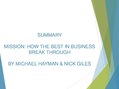 Презентация '"Mission - How The Best In Business Break Through", by Michael Hayman and Nick G', 1.