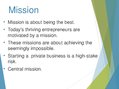 Презентация '"Mission - How The Best In Business Break Through", by Michael Hayman and Nick G', 6.