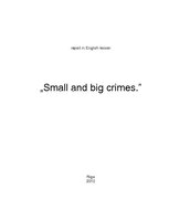 Эссе 'Small and Big Crimes', 1.