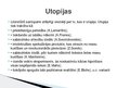 Презентация 'Utopijas un antiutopijas', 3.