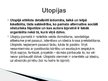 Презентация 'Utopijas un antiutopijas', 5.
