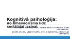 Презентация 'Kognitīvā psiholoģija: no biheiviorisma līdz sociālajai izziņai', 1.