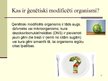 Презентация 'Ģenētiski modificēta pārtika', 3.
