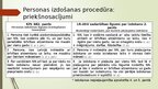 Презентация 'Personas izdošana Latvijai no valsts, kas nav Eiropas Savienības dalībvalsts', 4.