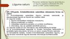 Презентация 'Personas izdošana Latvijai no valsts, kas nav Eiropas Savienības dalībvalsts', 6.
