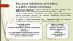 Презентация 'Personas izdošana Latvijai no valsts, kas nav Eiropas Savienības dalībvalsts', 13.
