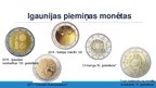 Презентация 'Eiropas valstu valūta: Itālija, Igaunija', 5.