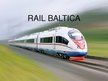 Презентация 'Projekts "Rail Baltica"', 1.