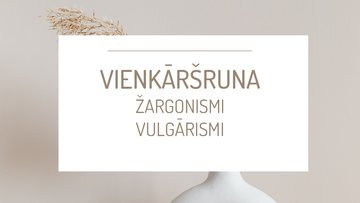Презентация 'Vienkāršruna, vulgārismi un žargonismi', 1.