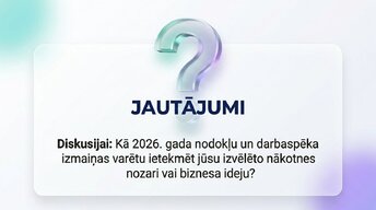 Презентация 'Patērētāju un uzņēmumu uzvedība Latvijas ekonomikā 2026. gadā', 16.