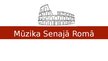 Презентация 'Mūzika senajā Romā', 1.