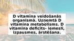 Презентация 'D vitamīna veidošanās organismā', 1.