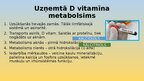 Презентация 'D vitamīna veidošanās organismā', 6.