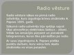 Презентация 'Radio raidīšana 19.gadsimtā', 5.