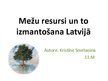 Презентация 'Meža resursi un to izmantošana Latvijā', 1.