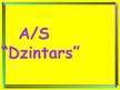 Презентация 'A/S "Dzintars"', 1.