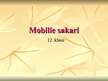 Презентация 'Mobilie sakari', 1.